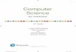 Computer Science - Pearson EducationWe wrote this text for students of computer science as well as students from other disciplines. As for computer science students, most begin their