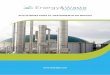 SOLUCIONES PARA EL TRATAMIENTO DE BIOGAS · Sistema de limpieza de biogás Vista general de la planta. El biogás es una mezcla de gases compuesta principalmente por CH 4, C0 2, vapor