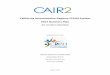 California Immunization Registry (CAIR) System …cairweb.org/docs/CAIR2 Business Plan_063017.pdfPage 1 of 57 California Immunization Registry (CAIR) System 2017 Business Plan (for