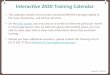 Interactive 2020 Training CalendarInteractive 2020 Training Calendar • This calendar contains all currently scheduled MDHHS trainings related to HIV Care, Prevention, and Partner