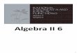 Algebra II 6 - Andrews University rwright/algebra2...¢  Moved 4 left and 1 down so Domain: x ¢â€°¥ 4;