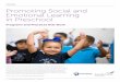 BREF Promoting Social and Emotional Learning in Preschoolprevention.psu.edu/uploads/files/rwjf437157.pdf · evidence-based SEL programs, including the Blueprints for Healthy Youth