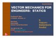Seventh Edition VECTOR MECHANICS FOR ENGINEERS: …kurtcebece/sta201-bolum6.pdf3 eleman ve 1 düğüm noktası ilavesiyle yapılır. • Tüm sistemin serbest cisim diyagramı ile