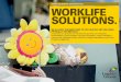 WORKPLACE BENEFITS: WORKLIFE SOLUTIONS. · WORKPLACE BENEFITS: WORKPLACE BENEFITS: PROTECTIONPROTECTION 66 KEY AREAS OF ASSISTANCE INCLUDE: Relationship issues Substance-related disorder