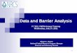 Data and Barrier Analysis - USDA · Data and Barrier Analysis FY 2011 FWPM Annual Training Wednesday, July 27, 2011 ... 2 or more races women = 0.6% 2 or more races men = 0.7% SOURCE: