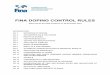 FINA DOPING CONTROL RULES · fina doping control rules approved by the fina congress on 29 november 2014 introduction dc 1 definition of doping dc 2 anti-doping rule violations dc