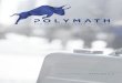 POLYMATH - daks2k3a4ib2z.cloudfront.net · POLYMATH THE SECURITIES TOKEN PLATFORM ... transfer rules, as well as any other calculations a regular computer can perform. The most widely