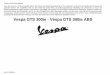Vespa GTS 300ie - Vespa GTS 300ie ABS Vespa m£¶chte Ihnen danken dass Sie eines ihrer Produkte gew£¤hlt