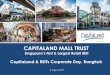 CAPITALAND MALL TRUST - listed companycmt.listedcompany.com/newsroom/20170807_173835_C38U_H9...5 CapitaLand & REITs Corporate Day, Bangkok *August 2017* Review of 1H 2017 Operational