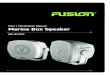User / Installation Manual Marine Box Speaker · FUSION Full Range Marine/Outdoor Box Speakers are carefully designed and manufactured specifically for marine use. FUSION Box Speakers