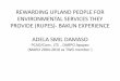 REWARDING UPLAND PEOPLE FOR ENVIRONMENTAL SERVICES … · People who provide the services The upland Kankanaey-Bago tribe People who benefit from the services Luzon Hydropower Corporation,