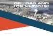 OIL, GAS AND THE CLIMATEggon.org/wp-content/uploads/2019/12/GGON_OilGasClimate... · 2019-12-13 · Oil, Gas and the Climate: An Analysis of Oil and Gas Industry Plans for Expansion