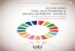 Achieving the sustainable development goals in the …prominent of the Sustainable Development Goals, and the challenge of poverty eradication is the greatest for the least developed