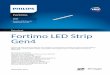 Datasheet Fortimo LED Strip Gen4 - Philips · LED Fortimo LED Strip 1ft 650lm 8xx FC HV4 Datasheet Fortimo LED Strip Gen4 Fortimo LED Strip systems are ideal for use in designer or
