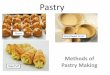 Sweet and Savoury Biscuits...• Pastry (other than sweet crust) is neither sweet nor savoury. • Pastry is a casing in which to hold a filling. • Shape/roll/pipe carefully to get