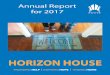 HORIZON HOUSE · 2. Letter of thanks. To our Supporters, We sincerely thank you for your generous support in 2017 which enabled us to provide services to over 4,000