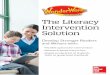 The Literacy Intervention Solution - Amazon S3 · provide explicit and differentiated instruction of key foundational skills. The Adaptive Learning system provides personalized digital