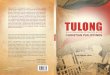 TULONG - Universiti Sains TULONG Deriving from an ethnographic research in a mundane barangay (village)