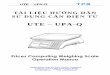 UTE UPA-Q - canthinhphat UTE.pdf · động mạnh, như là nơi ánh sáng mặt trời trực tiếp chiếu vào hoặc cửa gió của máy lạnh 3. Xin dùng ổ cắm điện