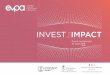 INVEST for IMPACT · INVEST for IMPACT BlueOrchard was founded in 2001, by an initiative of the UN, as the world’s first commercial manager of microfinance debt investments. Today,