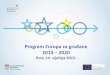 Program Europa za građane - udruge...Europsku uniju čine njezini građanii stvorena je radi svojih građana!...sada je važnije nego ikad prije da građani sudjeluju u raspravama