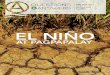 Ano ang El Niño? · PDF file suplay ng tubig pang-irigasyon at pambahay. Paano maagapan ng mga magsa-saka ang epekto ng El Niño? 1. Magtanim ng mga barayting maaaring mabuhay kahit