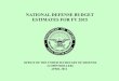 NATIONAL DEFENSE BUDGET ESTIMATES FOR FY 2015 · Overview - National Defense Budget Estimates for Fiscal Year (FY) 2015 The National Defense Budget Estimates, commonly referred to