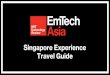 Singapore Experience Travel Guide · scene, this Garden City makes a great stopover or springboard into the region. Singapore is one of the most popular travel destinations in the