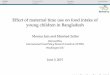 Effect of maternal time use on food intake of young …...INTRO TUSWOMU5 EmpRes Conclusion Effect of maternal time use on food intake of young children in Bangladesh Monica Jain and