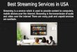 Best Streaming Service in USA: Netflix, Hulu, Amazon Prime etc