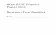 AQA GCSE Physics Paper One Revision Test Bookletrswebsites.co.uk/science/quizzes/GCSE Physics 9-1/Paper 1... · 2018-04-15 · GCSE Physics P2 /55 . Name _____ Energy Transfer By