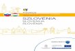 határ menti ingázó munkavállalóknak Commuters’ guide SZLOVÉNIA · 2019-05-06 · síteni idegen nyelvi ismereteit anélkül, hogy ténylegesen országot kelljen váltania