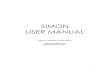 SIMON USER MANUALSIMON Specialist at the Office of Criminal Justice Grants for assistance. • This SIMON user manual is periodically updated as changes are made to SIMON. Check back