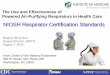 NIOSH Respirator Certification Standards/media/Files... · Powered air-purifying respirator (PAPR) means an air-purifying respirator that uses a blower to force the ambient air through