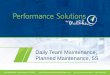 Daily Team Maintenance, Planned Maintenance, 5S · Maintenance Planned Maintenance Integrated Model Equipment Stability Decreased Minor Stops Decreased Breakdowns OEE Increases and