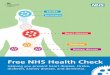 Free NHS Health Check - Holland Park Surgery2900902 NHS Health Check Leaflet v0_4.indd 1 20/03/2013 15:21. Working together to improve your health Everyone is at risk of developing