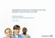 DIVERSIFICATION OF PATHWAYS IN THE QUEBEC EDUCATION … B-NORMAN PELLETIER_EN.pdf · DIVERSIFICATION OF PATHWAYS IN THE QUEBEC EDUCATION SYSTEM Lifelong learning – Exploring different