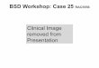 Clinical Image removed from Presentation 25 Final.pdf · reticularis (cutis marmorata) - Primary livedo reticularis - Idiopathic livedo reticularis - Amantadine-induced livedo reticularis6