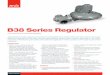 B38 Series Regulator · » Large Capacities achievable with oriﬁ ces as big as 1-3/ 8" » Unmatched overpressure protections relief valve all using only one easy to install valve