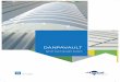DANPAVAULT - danpal.com.au · babylonia, the barrel vault ceiling has the power to add a sense of space, and dramatically frame the view - making the landscape part of the building