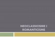 NEOCLASSICISME I ROMANTICISME - msolers/materials/APGI/neoclassicisme i romanticisme APGI.pdf Context
