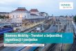 Siemens Mobility - Trendovi u željezničkoj signalizaciji i ... · To bi na primjer mogao biti novi prometni centar u Rijeci, Zagrebu ili na bilo kojoj lokaciji u Hrvatskoj. •