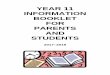 YEAR 11 INFORMATION BOOKLET FOR PARENTS AND …fluencycontent-schoolwebsite.netdna-ssl.com/File...Blank revision timetables, like the one found at the back of the booklet are available