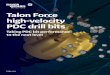 Talon Force high-velocity PDC drill bits brochure · Since its introduction in 2012, the Talon™ family of bits, from Baker Hughes, a GE company (BHGE), has been proven as the industry