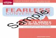 FEARLESS Sample...Learner-to-learner interaction enhances learning and builds Christian friendships. Experiential — What learners experience through discussion and action sticks