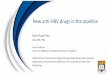 New anti-HBV drugs in the pipelineregist2.virology-education.com/presentations/2019/HIVClinicalForum2019/... · New anti-HBV drugs in the pipeline Man-Fung Yuen DSc, MD, PhD Chair
