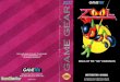 Zool - Sega Game Gear - Manual - gamesdatabase · SEGA AND GAME GEAR ARE TRADEMARKS OF SEGA ENTERPRISES, LTD. ALL RIGHTS RESERVED. GAME TEK 2999 NE 191st street, suite 500 North Miami