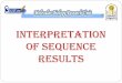 Interpretation of sequence - Assiut University Realtime 2017/3... · 2017-04-10 · An overview on DNA sequencing: DNA sequencing involves the determination of the sequence of nucleotides