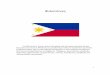 Φιλιππίνεςblogs.sch.gr/106dimat/files/2013/06/Fillippines.pdfτου και έναν χρυσό ήλιο στο κέντρο του με 8 ακτίνες. Η σημαία
