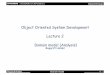 Object Oriented System Development Lecture 2 Domain model ... · Object Oriented System Development Lecture 2 Domain model (Analysis) Rogardt Heldal . Datavetenskap Rogardt Heldal